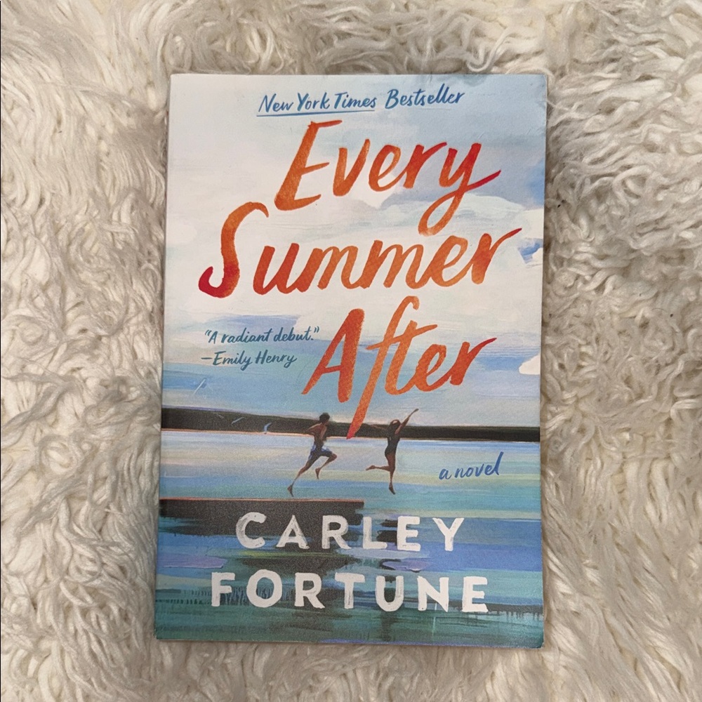 New Every Summer After by Carley Fortune